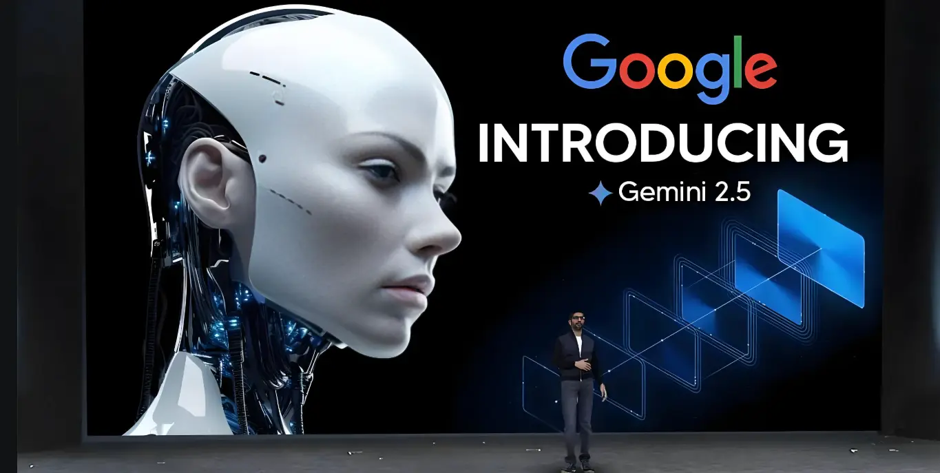 Gemini 2.5 Pro 来了！Google 超强 AI 如何帮你搞定日常工作与生活